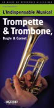 Image de Livre L'INDISPENSABLE MUSICAL Trompette et Trombone