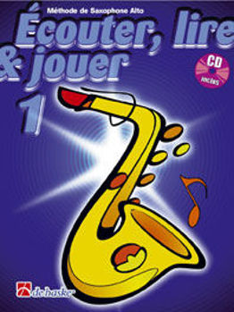 Image de ECOUTER LIRE ET JOUER Methode +CDgratuit Saxophone alto V1
