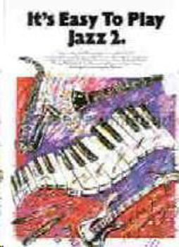 Image de ITS EASY TO PLAY JAZZ V2 Piano Voix Guitare