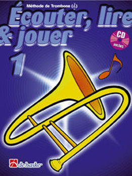 Image de ECOUTER LIRE ET JOUER Methode V1SOL +CDgratuit Trombone