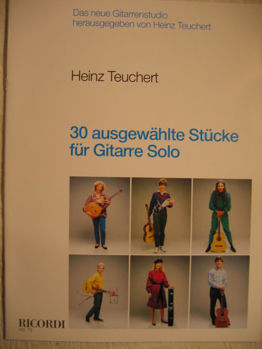 Image de TEUCHERT 30 AUSGEWAHLTE STUCK Guitare Classique