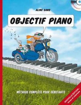 Image de OBJECTIF PIANO METHODE DE Aline SANS Piano + CDgratuit Nouvelle Edition