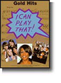 Image de I CAN PLAY THAT GOLD HITS Piano Voix Guitare