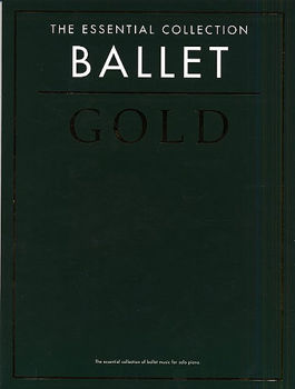 Image de BALLET GOLD ESSENTIAL COLLECTION Piano Solo