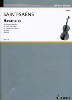 Image de SAINT SAENS HAVANAISE Violon et Piano