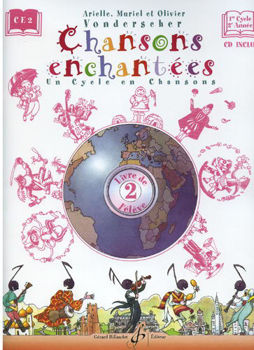 Image de VONDERSCHER CHANSONS ENCHANTEES V2 Livre de l'élève +CD