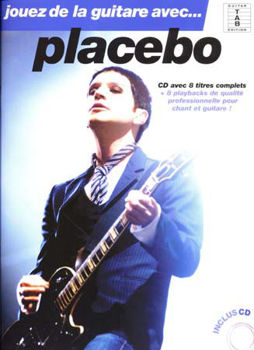 Image de PLACEBO Jouez de la Guitare avec +CD