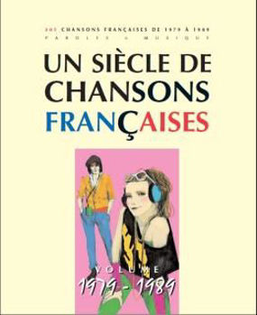 Image de UN SIECLE DE Chansons Françaises 79/89
