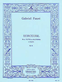 Image de FAURE BERCEUSE OP16 Flute Traversière ou Hautbois et Piano