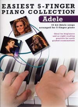 Image de ADELE EASIEST 5 FINGER PIANO COLLECTION