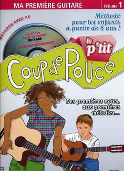 Image de COUP DE POUCE Le P'tit Guitare Enfants +CD gratuit