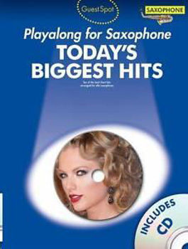 Image de GUEST SPOT TODAY'S BIGGEST HITS SAX +CDgratuit Saxophone