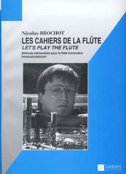 Image de BROCHOT LES CAHIERS DE LA FLUTE V1 Flute Traversière