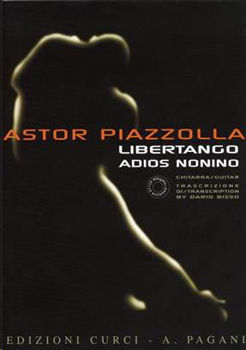 Image de PIAZZOLLA LIBERTANGO ADIOS NONINO Guitare Transcription