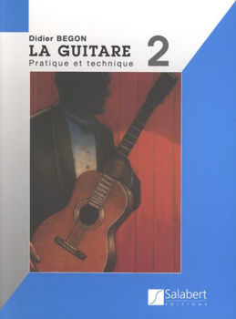 Image de BEGON D.LA GUITARE V2 Guitare Classique