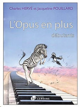 Image de HERVE POUILLARD L'OPUS EN PLUS Piano Débutants