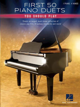 Image de FIRST 50 PIANO DUETS YOU SHOULD PLAY Piano 4 Mains