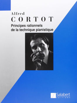 Image de CORTOT Principes rationnels de la Technique Pianistique Piano