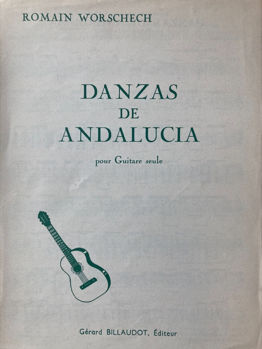 Image de WORSCHERCH ROMAIN DANZAS DE ANDALUCIA Guitare Classique