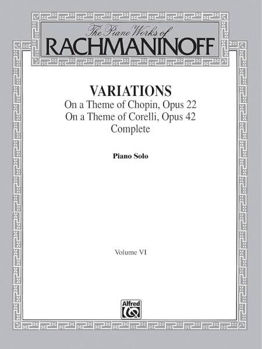 Image de RACHMANINOFF Piano WORKS V6 SUR UN THEME DE CHOPIN ET DE CORELLI