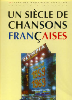Image de UN SIECLE DE Chansons Françaises 1959-69