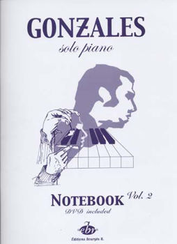 Image de GONZALES NOTEBOOK 1 VOL.2 PIANO SOLO + DVDgratuit