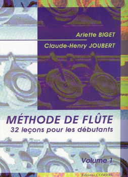 Image de BIGET/JOUBERT METHODE FLUTE Vol1 Flûte Traversière
