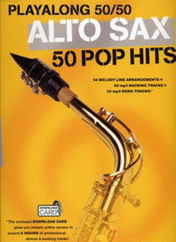 Image de PLAYALONG ALTO SAX 50 POP HITS + 50 playbacks téléchargeables Saxophone