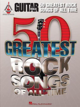 Image de GUITAR WORLD 50 GREATEST ROCK SONGS OF ALL TIME
