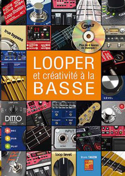 Image de TAUZIN LOOPER & CREATIVITE A LA BASSE +CDgratuit Basse