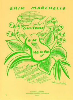 Image de MARCHELIE E. GUITARE EN HERBE Guitare Classique