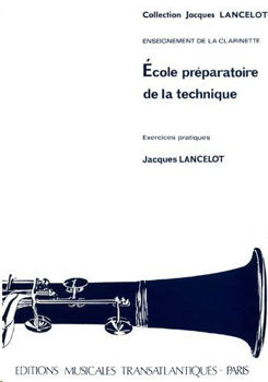 Image de LANCELOT ECOLE PREPARATOIRE de la technique clarinette