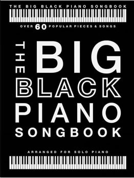 Image de THE BIG BLACK PIANO SONGBOOK 60 Popular Pieces Piano solo