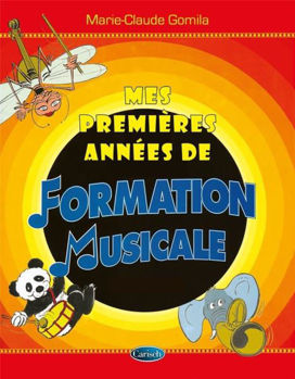 Image de GOMILA MES 1RES ANNEES DE FORMATION MUSICALE