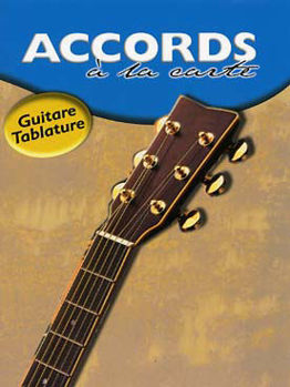 Image de ACCORDS A LA CARTE BENNETT Guitare Tablature