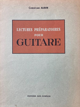 Picture of AUBIN LECTURES PREPARATOIRES Guitare Classique