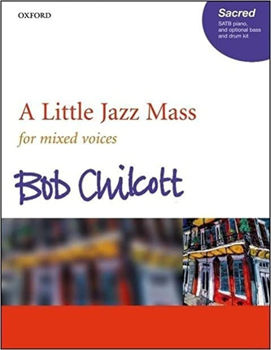 Picture of CHILCOTT A LITTLE JAZZ MASS SATB Chorale