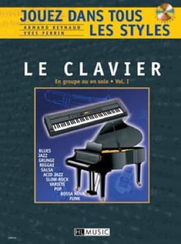 Picture of Reynaud A. / Perrin Y. Jouez dans Tous les Styles V1 - Le Clavier